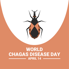 World Chagas Disease Day April 14, 2023