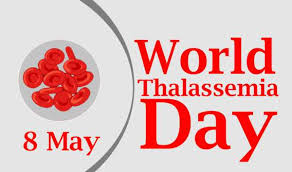 INTERNATIONAL THALASSAEMIA DAY MAY 8, 2023
