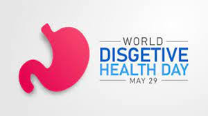 WORLD DIGESTIVE HEALTH DAY MAY 29, 2023