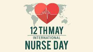 INTERNATIONAL NURSES DAY 12 MAY, 2023